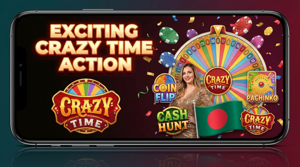 Crazy Time Game in Bangladesh